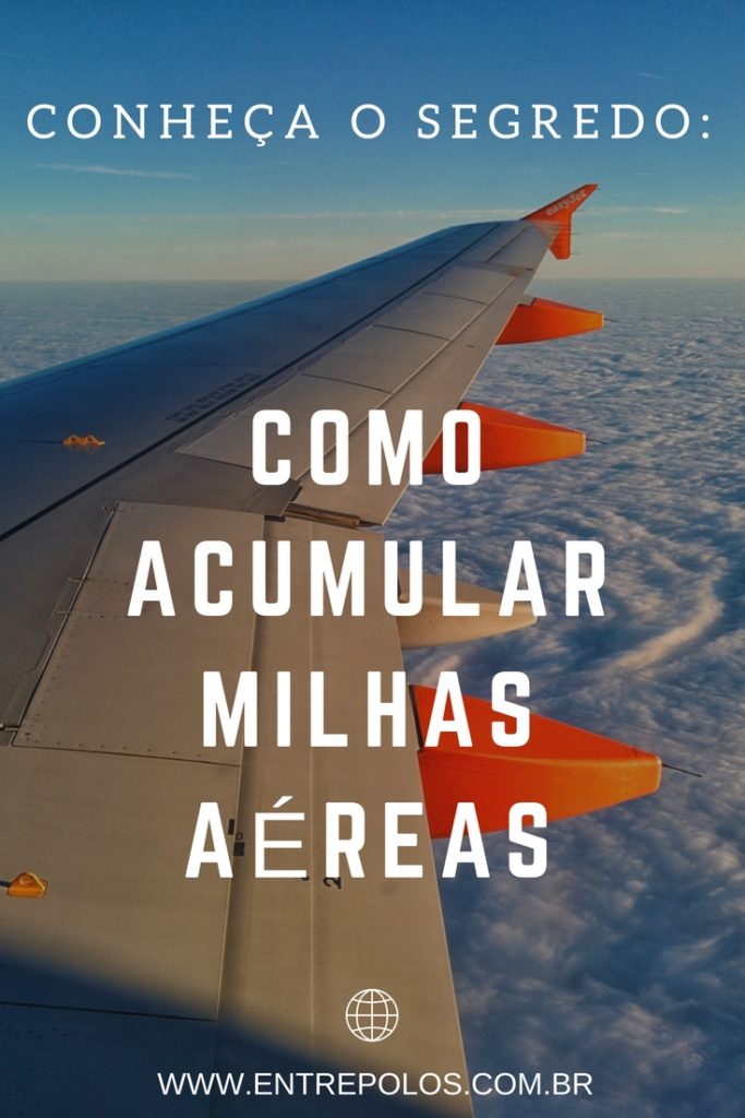 5 Maneiras de Acumular Milhas Aéreas Entre Polos