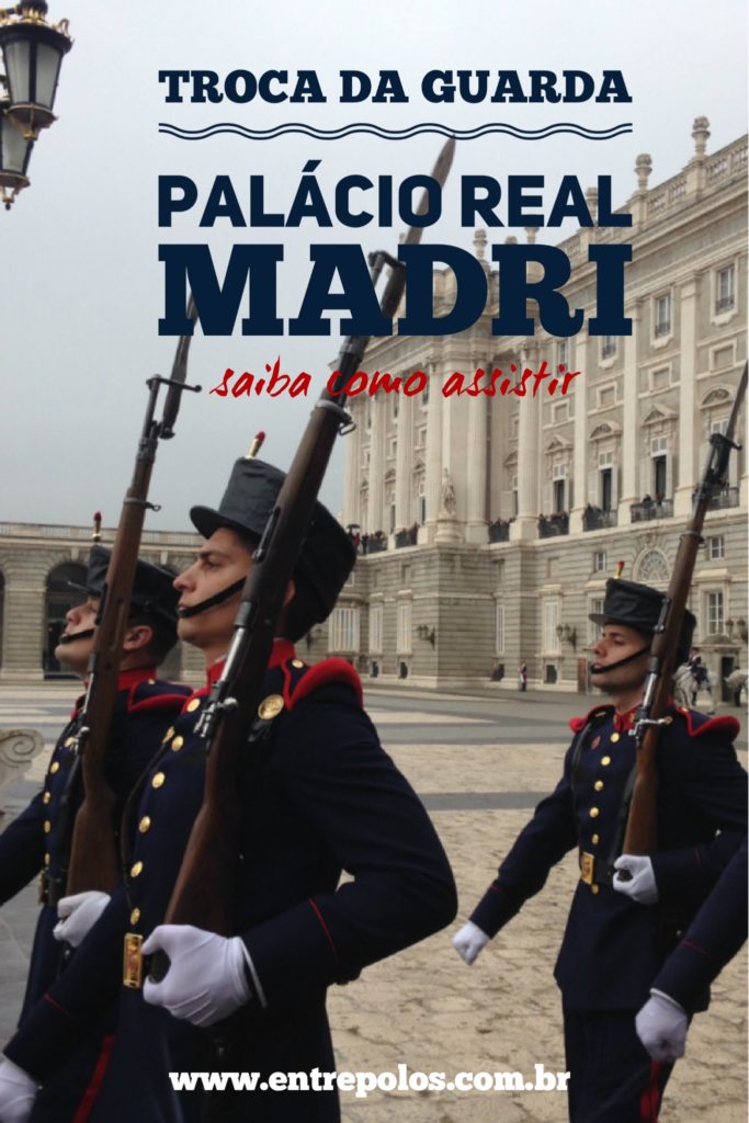 Troca da Guarda doPalácio Real de Madri