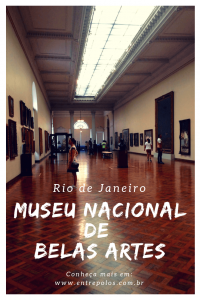 Conheça o Museu Nacional de Belas Artes do Rio de Janeiro. Um dos maiores museus do gênero. #entrepolos #brasil #museusbrasileiros
