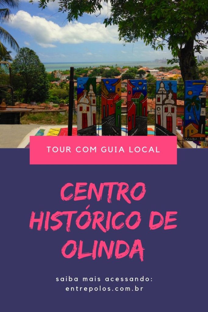 Visite o Centro Histórico de Olinda e faça um tour com guia local. #entrepolos #pernambuco