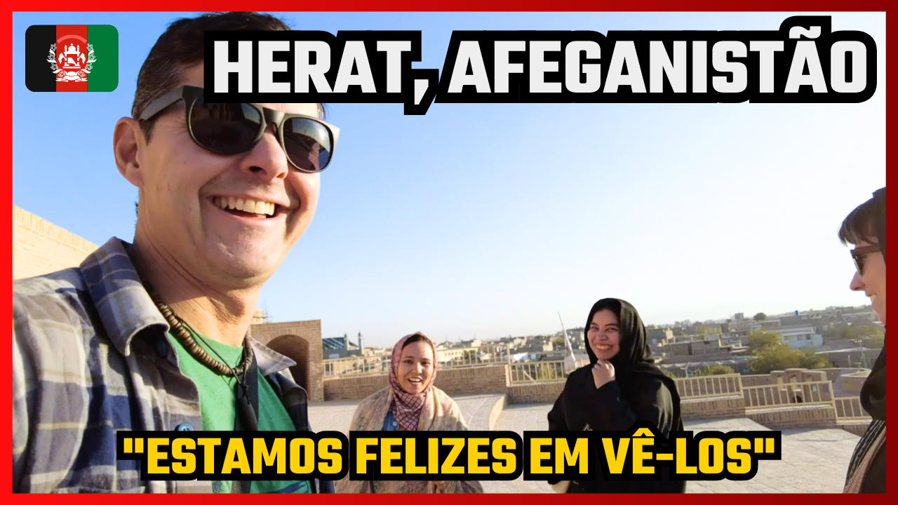 Viagem ao Afeganistão sem Guia: Herat é Realmente a Cidade Mais Liberal do País?