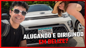 alugar carro em belize vale a pena